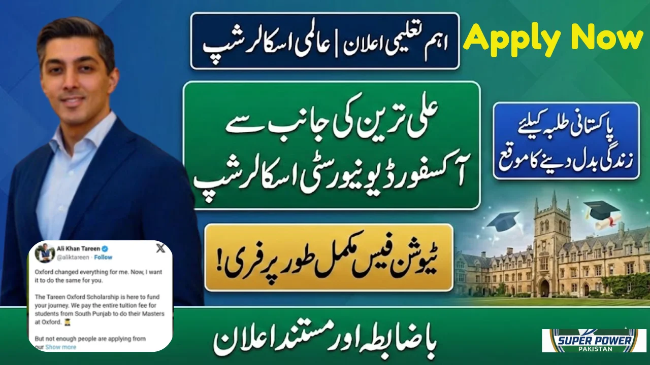 Ali Tareen Launches Fully Funded Oxford Scholarship